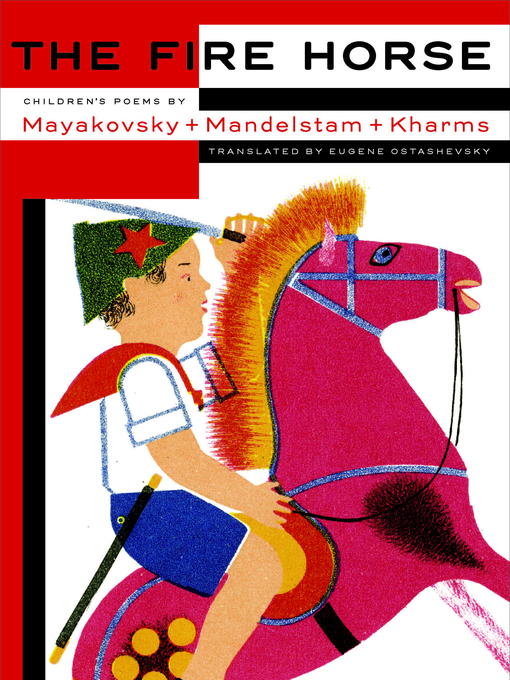 Title details for The Fire Horse by Eugene Ostashevsky - Available